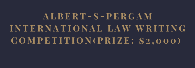 Albert-S-Pergam International Writing Competition (Prize: $2,000)